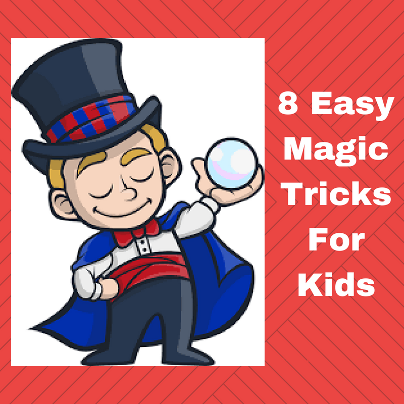 simple magic tricks for kids
